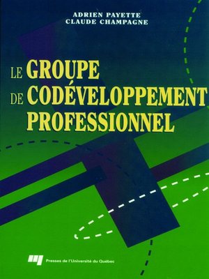 cover image of Le groupe de codéveloppement professionnel